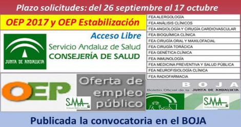 Publicada en el Boja la convocatoria de OEP 2017 y OEP estabilización, acceso libre, de varias especialidades FEA. Publicada en el Boja la convocatoria de OEP 2017 y OEP estabilización, acceso libre, de varias especialidades FEA.
