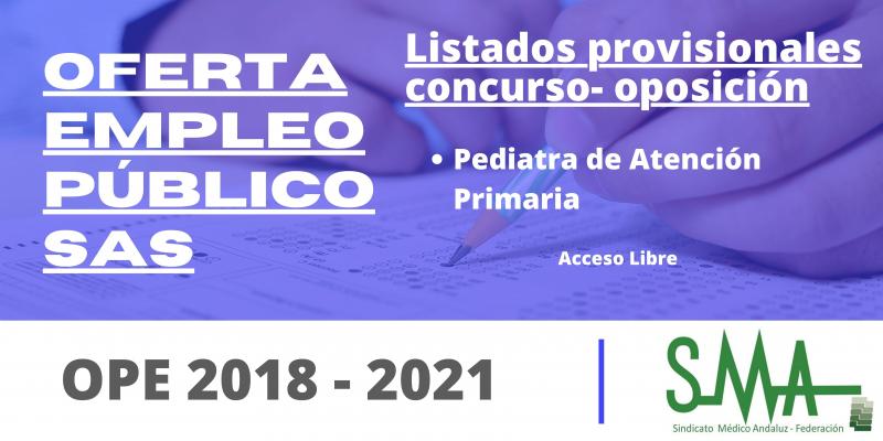 OPE 2018-2021: Listas provisionales de personas aspirantes que superan el concurso-oposición de Pediatra de Atención Primaria