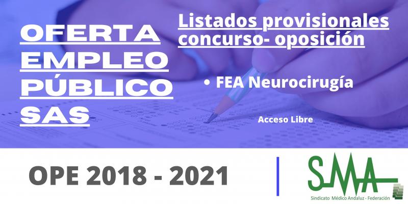 OPE 2018 - 2021: Listas provisionales de personas aspirantes que han superado el concurso-oposición de FEA Neurocirugía