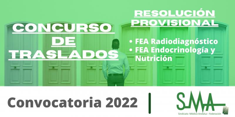 Resolución provisional del concurso de traslados la provisión de plazas básicas vacantes  de FEA Radiodiagnóstico y FEA Endocrinología y Nutrición