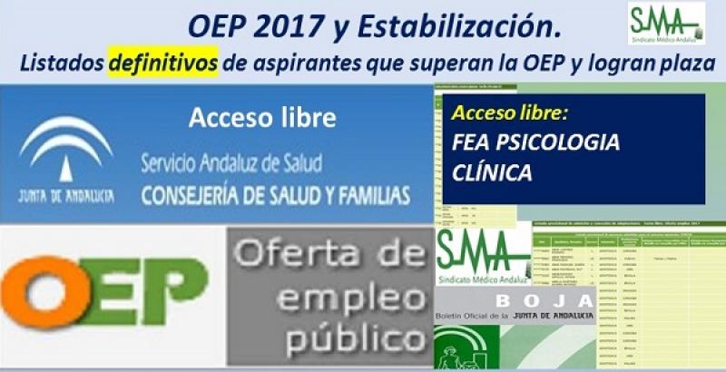 OEP 2017-Estabilización. Listados definitivos de personas aspirantes que superan el concurso-oposición y logran plaza, de  FEA Psicología Clínica, acceso libre.
