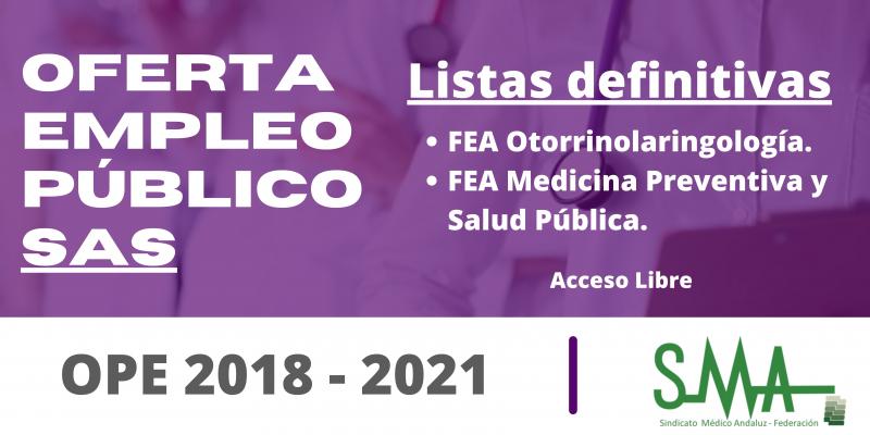 OPE 2018 - 2021: Listas definitivas de personas aspirantes que han superado el concurso-oposición de FEA Otorrinolaringología y Medicina Preventiva y Salud Pública