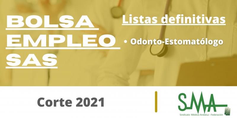Bolsa 2021: Publicación lista definitiva de personas candidatas de Bolsa de Odonto-Estomatólogo