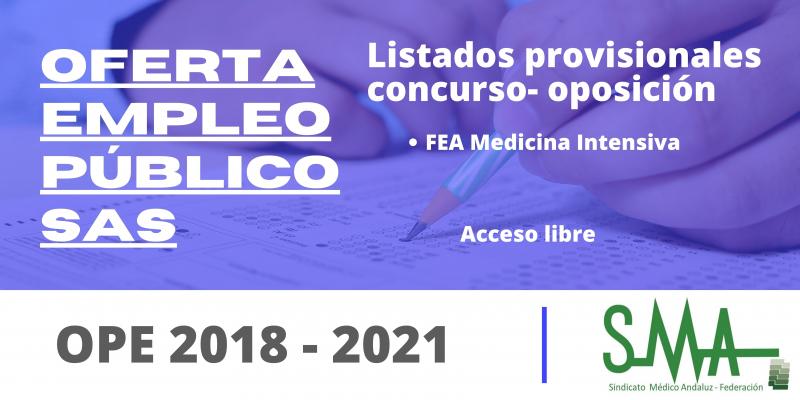 OPE 2018 - 2021: Listas provisionales de personas aspirantes que han superado el concurso-oposición, por el sistema de acceso libre, de FEA Medicina Intensiva