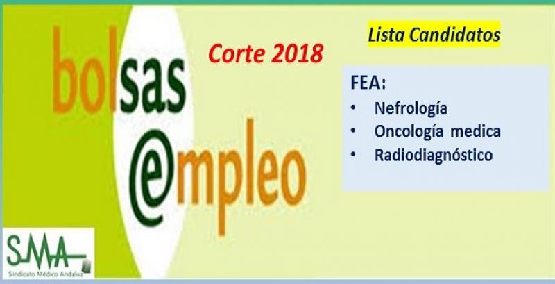 Bolsa. Publicación del listado definitivo de candidatos (corte 2018) de FEA de Nefrología, Oncología Médica y Radiodiagnóstico. 