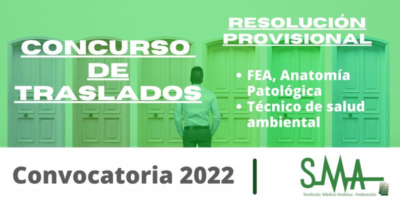 Resolución provisional del concurso de traslado para la provisión de plazas básicas vacantes de FEA, Anatomía Patológica y TS Sanidad Ambiental