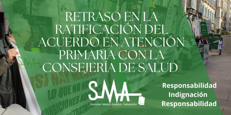 El SMA muestra su total disconformidad con el retraso en la ratificación del acuerdo con la Consejería de Salud sobre Atención Primaria
