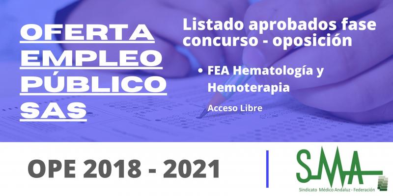 Listas ​provisionales de aspirantes que superan el concurso-oposición FEA Hematología y Hemoterapia
