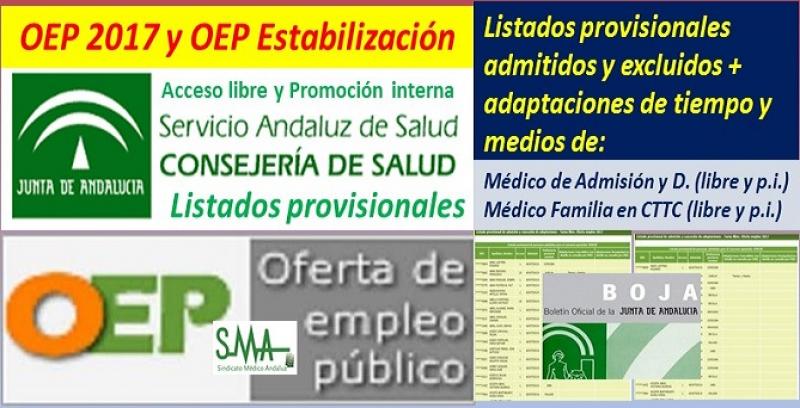 Listados provisionales de admitidos y excluidos en la OEP 2017 y Estabilización de Médico/a de Admisión y Médico/a Familia en Centros de Transfusión (libre y p. interna).