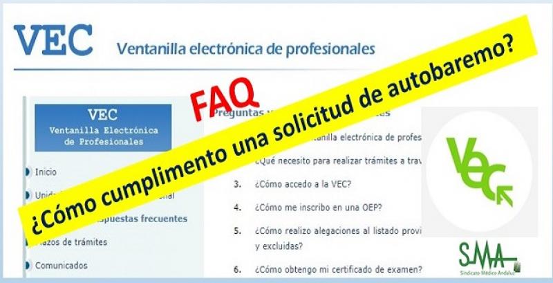 Actualizado el apartado de preguntas frecuentes sobre la VEC: ¿Cómo cumplimento una solicitud de autobaremo?