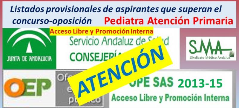 OPE 2013-2015. Sobre el listado provisional de aspirantes que superan el concurso-oposición de Pediatra de AP.