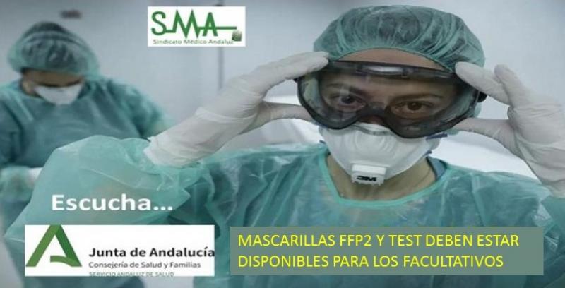 El SMA exige que las mascarillas FFP2 y los test estén disponibles para los profesionales de manera urgente.