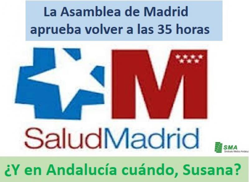 La Asamblea de Madrid aprueba volver a las 35 horas. ¿Y en Andalucía cuándo Susana?