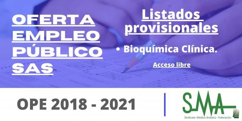 OPE 2018 - 2021: Listas provisionales de personas aspirantes que han superado el concurso-oposición de FEA Bioquímica Clínica