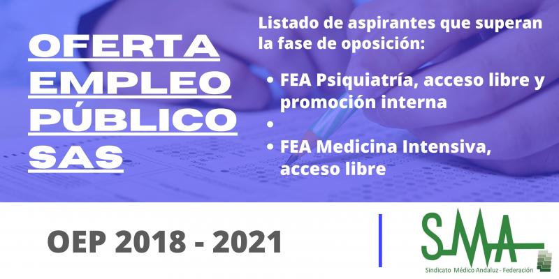 Aspirantes que superan la fase de oposición de FEA Psiquiatría por promoción interna y acceso libre y FEA Medicina Intensiva, acceso libre