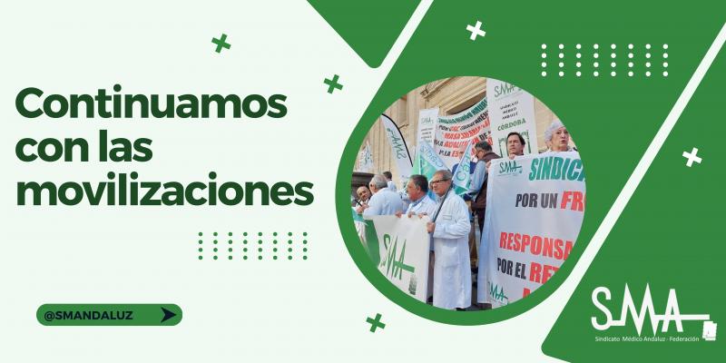  El Sindicato Médico Andaluz continuará con sus movilizaciones y sus convocatorias de huelga