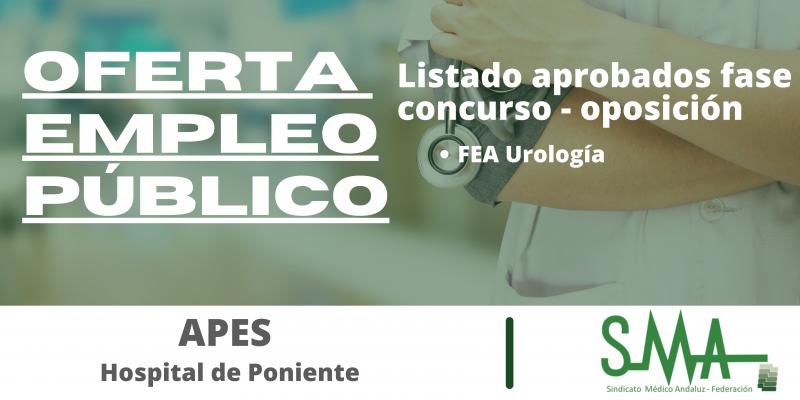 Listados provisionales de aprobados del concurso-oposición de FEA Urología para el Hospital de Poniente de Almería