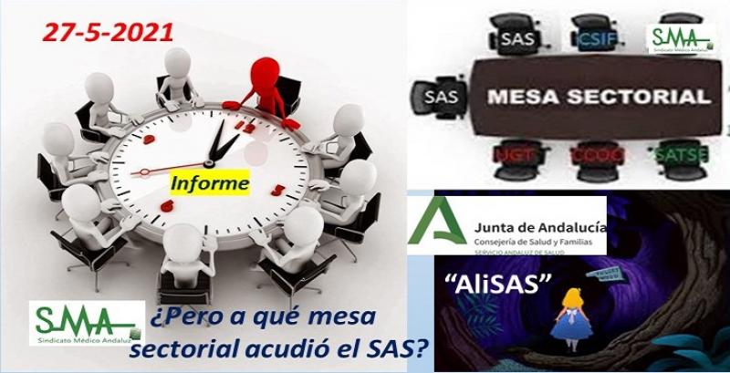“AliSAS en el país de las maravillas” ¿Pero a qué mesa sectorial acudió el SAS?