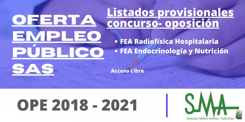 OPE 2018 - 2021: Listas provisionales de personas aspirantes que han superado el concurso-oposición de FEA Radiofísica Hospitalaria y Endocrinología y Nutrición