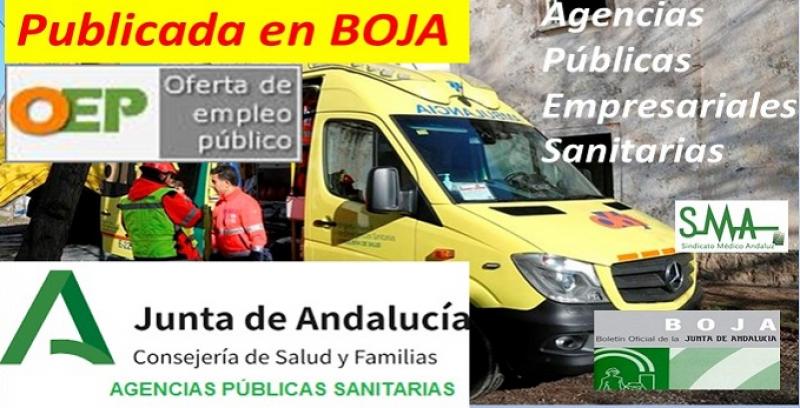 Publicada en el aprobación de la Oferta de Empleo Público extraordinaria para la estabilización empleo en las Agencias Públicas Empresariales Sanitarias. | Sindicato Médico Andaluz