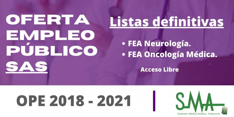 OPE 2018 - 2021: Listas definitivas de personas aspirantes que han superado el concurso-oposición por el sistema de acceso libre de FEA Neurología y Oncología Médica