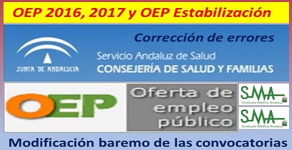 Publicadas en el BOJA correcciones de errores que afectan al baremo de las convocatorias de OEP 2016, 2017 y Estabilización de diferentes categorías.