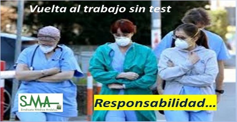 Médicos andaluces afectados por el coronavirus se reincorporan sin pasar un segundo test.
