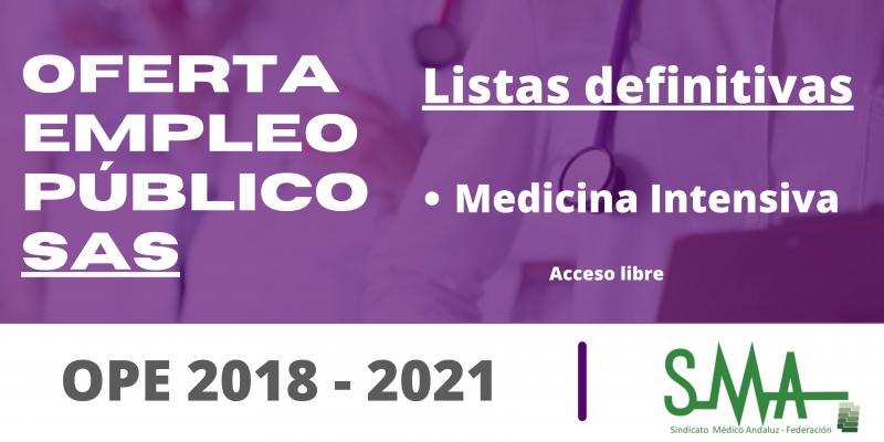 OPE 2018 - 2021: Listas definitivas de personas aspirantes que han superado el concurso-oposición, por el sistema de acceso libre, de FEA Medicina Intensiva