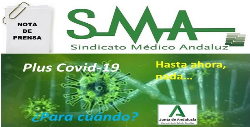 El Sindicato Médico Andaluz aclara que la Junta no ha compensado a los facultativos por su esfuerzo en la  pandemia.