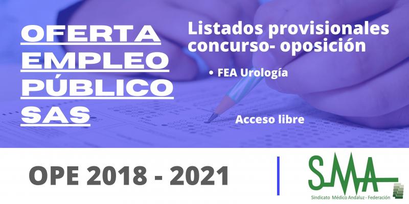 Listas provisionales de personas aspirantes que han superado el concurso-oposición por el sistema de acceso libre de FEA Urología