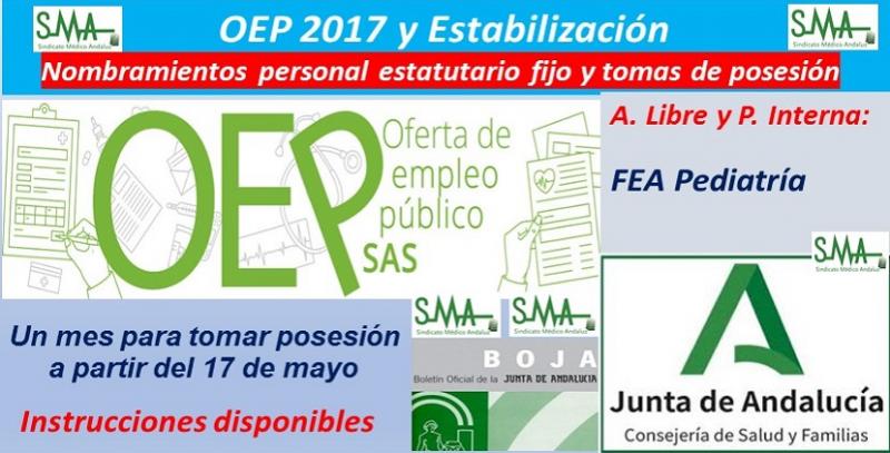 OEP 2017-Estabilización. Nombramientos de personal estatutario fijo y toma de posesión, de FEA de Pediatría, acceso libre y promoción interna.