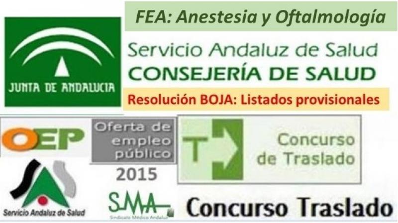 Publicado en el BOJA la resolución del Concurso de Traslado OPE 2013-15 con listados provisionales de FEA Anestesia y Oftalmología.