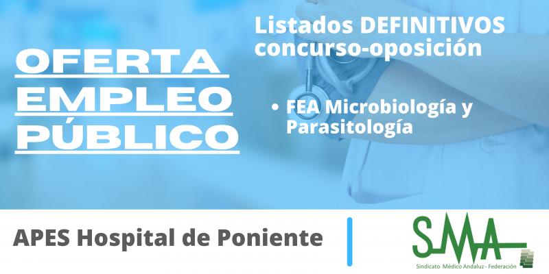 OPE APES Hospital Poniente de Almería: Listas definitivas de personas aspirantes que han superado el concurso-oposición de FEA Microbiología y Parasitología