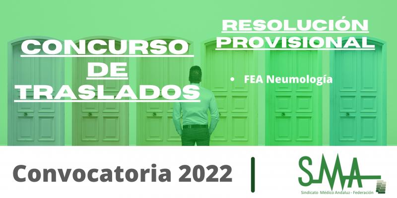 Traslados 2022: Resolución provisional para la provisión de plazas básicas vacantes de FEA Neumología