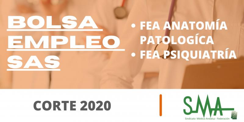 Publicación listas DEFINITIVAS corte bolsa 2020 de FEA Anatomía Patológica y FEA Psiquiatría