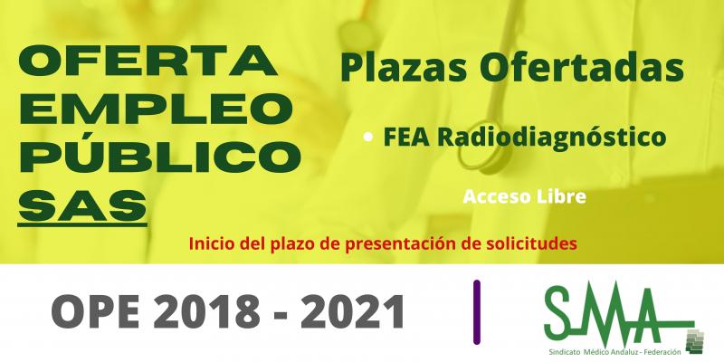 Relación de plazas ofertadas e inicio del plazo para solicitar destino en la OEP 2018-2021 de FEA de Radiodiagnóstico, acceso libre
