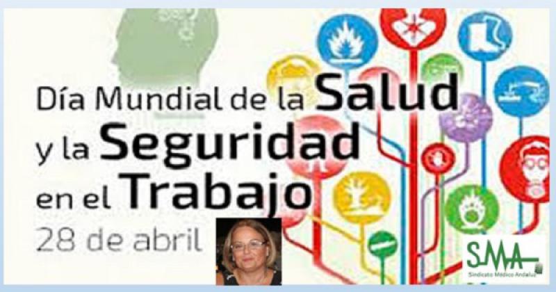 28 de abril, Día Mundial de la Seguridad y la Salud en el Trabajo.