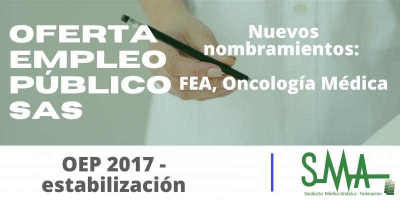 OEP 2017 y Estabilización: Publicada en BOJA, la relación complementaria de nuevos nombramientos de  Facultativo/a Especialista de Área, especialidad Oncología Médica