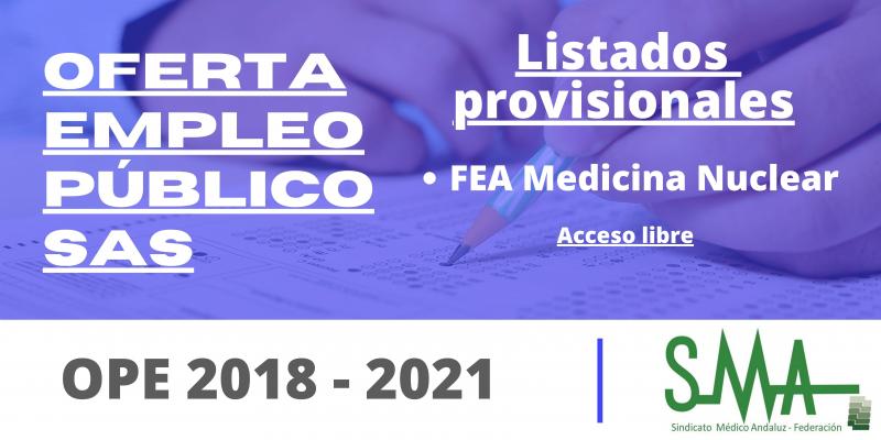 OPE 2018 - 2021: Listas provisionales de personas aspirantes que han superado el concurso-oposición de FEA Medicina Nuclear