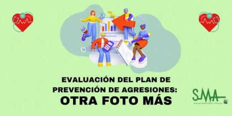 Evaluación del Plan de prevención de agresiones: Otra foto más