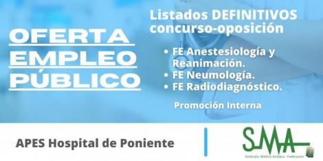 APES Poniente: Listas definitivas de personas aspirantes que han superado el concurso-oposición por PI de Facultativo/a Especialista en Anestesiología y Reanimación, Neumología y Radiodiagnóstico