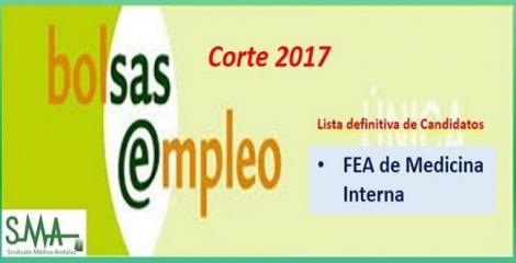 Bolsa. Publicación del listado definitivo de candidatos (corte 2017) de FEA de Medicina Interna.