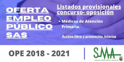 OPE 2018 - 2021: Listas provisionales de personas aspirantes que han superado el concurso-oposición por el sistema de acceso libre y promoción interna de Médico/a de Familia de Atención Primaria