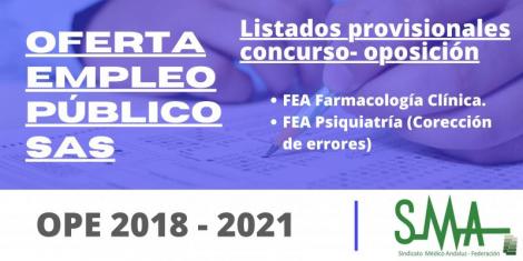 OPE 2018 - 2021: Listas provisionales de aspirantes que superan el concurso oposición de FEA Farmacología Clínica y Corrección de errores de las listas provisionales de FEA Psiquiatría