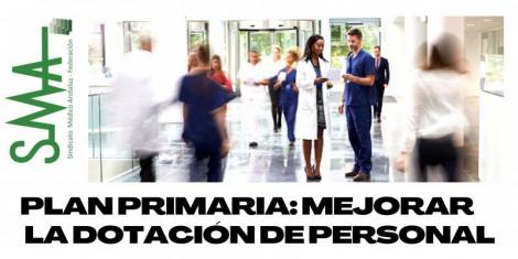 Plan Primaria: mejorar la dotación de personal y la distribución de tareas profesionales