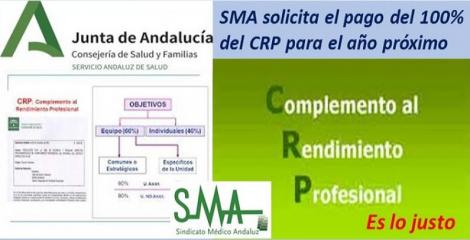 El Sindicato Médico Andaluz solicita el pago del 100% del CRP para el año próximo.