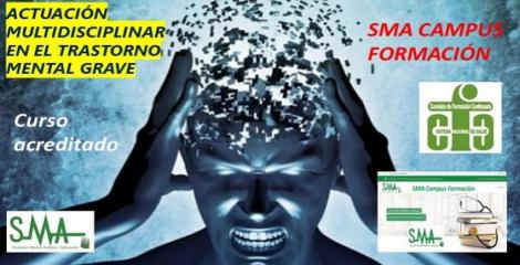 Nuevo curso de formación acreditado: Actuación multidisciplinar en el trastorno mental grave.