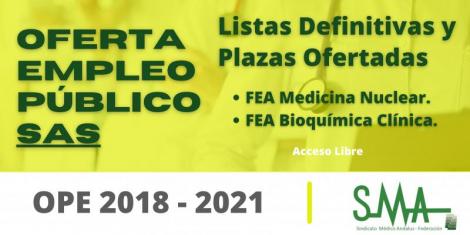 OPE 2018-2021: Listas definitivas de personas aspirantes que han superado el concurso-oposición de distintas categorías y la relación de plazas que se ofertan, FEA Medicina Nuclear y FEA Bioquímica Clínica