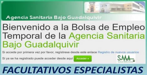 Bolsa abierta y permanente para Facultativos Especialistas en la APES Bajo Guadalquivir.