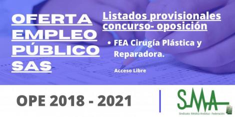 OPE 2018 - 2021:Listas provisionales de personas aspirantes que han superado el concurso-oposición de FEA Cirugía Plástica y Reparadora
